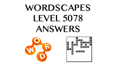 Wordscapes Level 5078 Answers