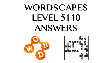 Wordscapes Level 5110 Answers