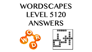 Wordscapes Level 5120 Answers