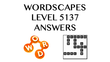 Wordscapes Level 5137 Answers