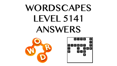 Wordscapes Level 5141 Answers