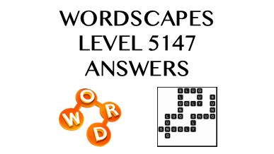 Wordscapes Level 5147 Answers