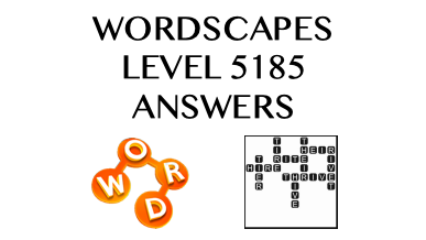 Wordscapes Level 5185 Answers