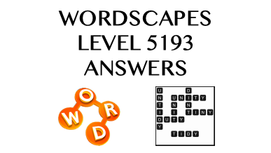 Wordscapes Level 5193 Answers