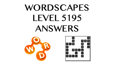 Wordscapes Level 5195 Answers