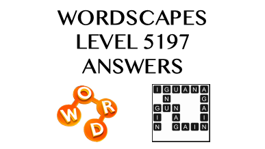 Wordscapes Level 5197 Answers