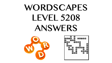 Wordscapes Level 5208 Answers