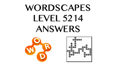 Wordscapes Level 5214 Answers