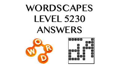 Wordscapes Level 5230 Answers