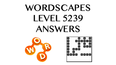 Wordscapes Level 5239 Answers