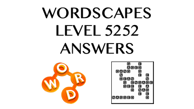 Wordscapes Level 5252 Answers