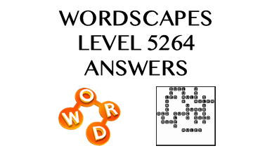 Wordscapes Level 5264 Answers