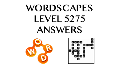 Wordscapes Level 5275 Answers