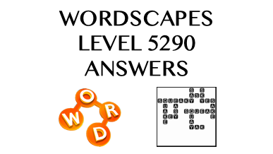 Wordscapes Level 5290 Answers