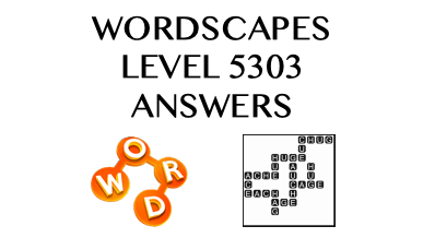 Wordscapes Level 5303 Answers