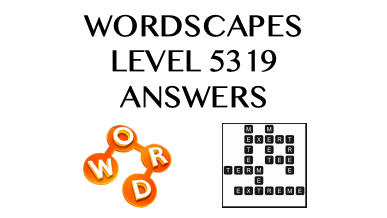 Wordscapes Level 5319 Answers