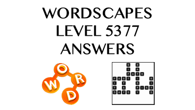 Wordscapes Level 5377 Answers