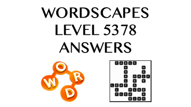 Wordscapes Level 5378 Answers