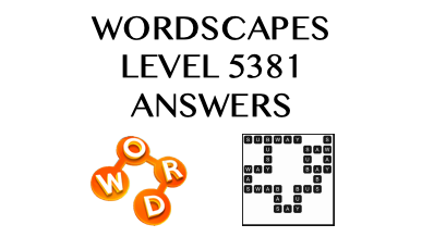 Wordscapes Level 5381 Answers