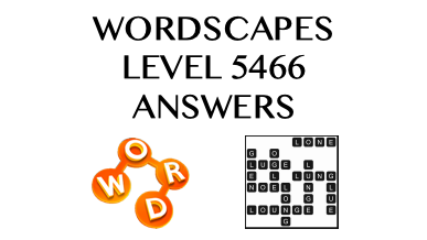 Wordscapes Level 5466 Answers