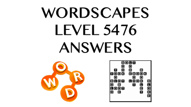Wordscapes Level 5476 Answers