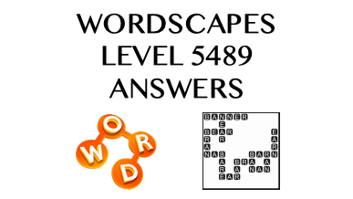 Wordscapes Level 5489 Answers