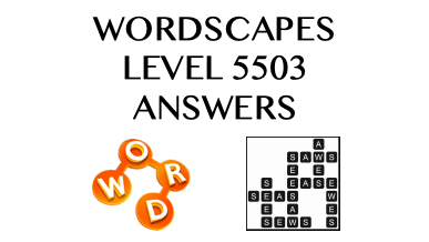 Wordscapes Level 5503 Answers