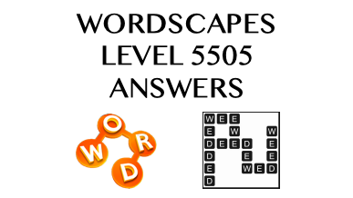 Wordscapes Level 5505 Answers