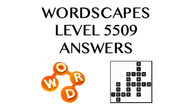 Wordscapes Level 5509 Answers