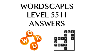 Wordscapes Level 5511 Answers