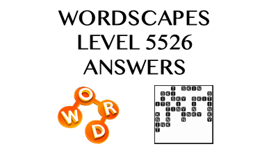 Wordscapes Level 5526 Answers