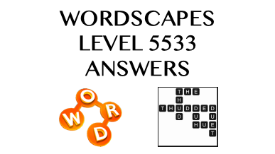 Wordscapes Level 5533 Answers