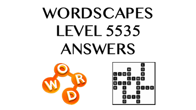 Wordscapes Level 5535 Answers