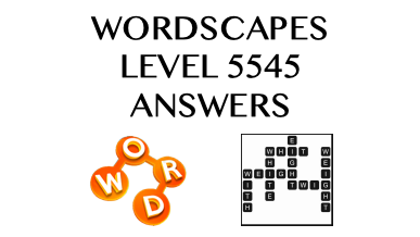 Wordscapes Level 5545 Answers