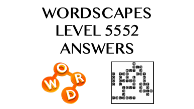 Wordscapes Level 5552 Answers