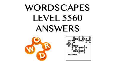 Wordscapes Level 5560 Answers