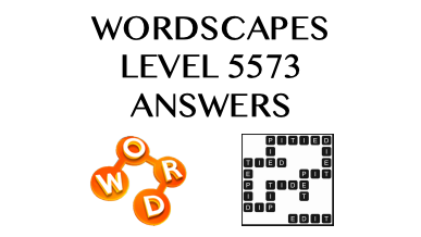 Wordscapes Level 5573 Answers