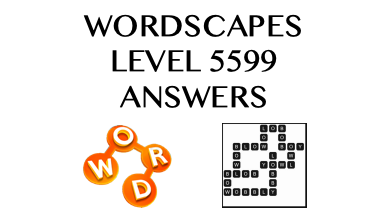 Wordscapes Level 5599 Answers