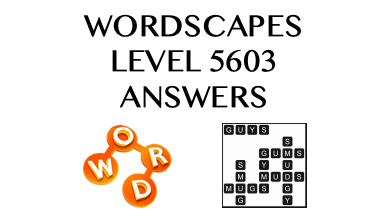 Wordscapes Level 5603 Answers