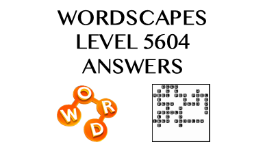 Wordscapes Level 5604 Answers