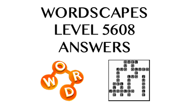 Wordscapes Level 5608 Answers