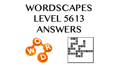 Wordscapes Level 5613 Answers