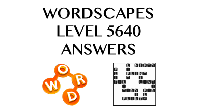 Wordscapes Level 5640 Answers