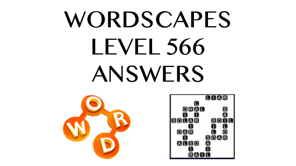 Wordscapes Level 566 Answers