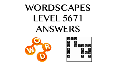 Wordscapes Level 5671 Answers