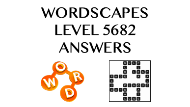 Wordscapes Level 5682 Answers