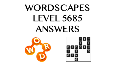 Wordscapes Level 5685 Answers