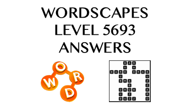 Wordscapes Level 5693 Answers