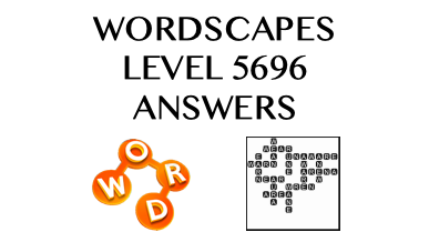 Wordscapes Level 5696 Answers