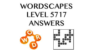 Wordscapes Level 5717 Answers